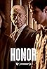 Honor (TV Series 2023– ) Poster