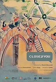 Close2U (2019)