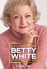 Primary photo for Celebrating Betty White: America's Golden Girl