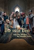 Der süße Brei (2018)