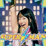 Primary photo for Nana Mizuki: Super Man