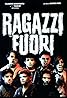 Ragazzi fuori (1990) Poster