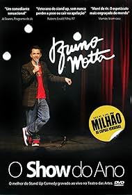 Bruno Motta in Bruno Motta: O Show do Ano (2011)