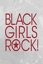 Black Girls Rock! 2017 (2017)