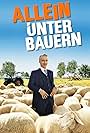 Allein unter Bauern (2006)