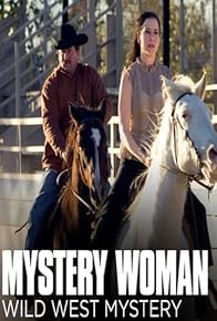 Primary photo for Mystery Woman: Wild West Mystery