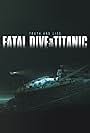 Fatal Dive to the Titanic: Truth and Lies (2024)