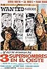 Three Supermen of the West (1973) Poster