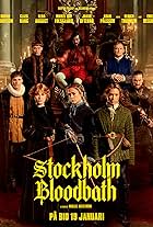 Claes Bang, Ulrich Thomsen, Adam Pålsson, Jakob Oftebro, Alba August, Emily Beecham, Mikkel Boe Følsgaard, and Sophie Cookson in Stockholm Bloodbath (2023)