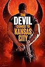 Ben Gavin in The Devil Comes to Kansas City (2023)