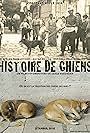 Histoire de chiens (2011)