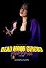 Dead Moon Circus Part 2 (2013) Poster