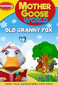 Mother Goose World: Old Granny Fox (2023)