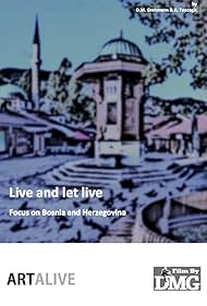 Live and let live - Focus on Bosnia and Herzegovina (2022)