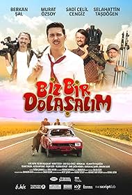 Biz Bir Dolasalim (2016)