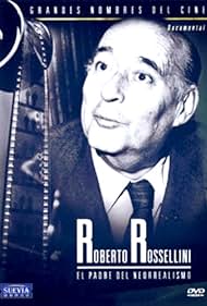 Roberto Rossellini: Frammenti e battute (2001)