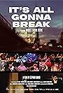 It's All Gonna Break (2024)