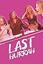 Last Hurrah (2019)