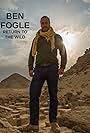 Ben Fogle: Return to the Wild (2017)