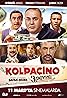 Kolpaçino 3. Devre (2016) Poster