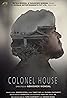 Colonel House (2022) Poster