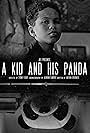 Sage Correa in A Kid and His Panda (2020)