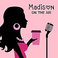 Madison on the Air (2021)