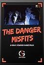 The Danger Misfits (2018)