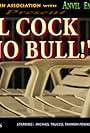 All Cock and No Bull! (2016)