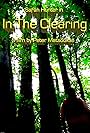 In the Clearing (2017)