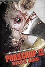 Porkchop II: Rise of the Rind (2011)