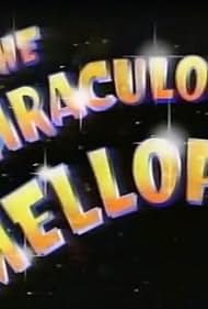 The Miraculous Mellops (1991)