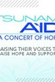 Primary photo for Tsunami Aid: A Concert of Hope