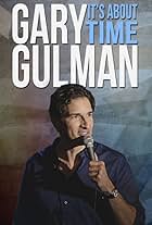 Gary Gulman: It's About Time (2016)