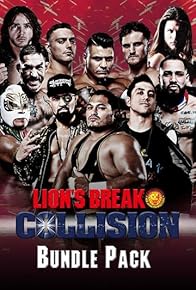 Primary photo for NJPW Lion's Break Collision