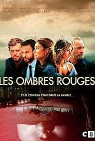 Antoine Duléry, Nadia Farès, Raphaël Lenglet, Lannick Gautry, and Manon Azem in Les Ombres Rouges (2019)