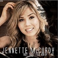 Primary photo for Jennette McCurdy: Not That Far Away