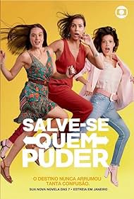 Deborah Secco, Juliana Paiva, and Vitória Strada in Run for Your Lives (2020)