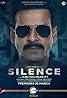 Silence: Can You Hear It (2021) Poster