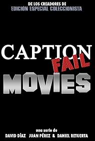 Caption Fail Movies (2014)