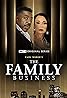 The Family Business (TV Series 2018– ) Poster