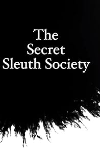 Primary photo for The Secret Sleuth Society