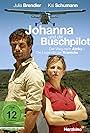 Johanna und der Buschpilot - Der Weg nach Afrika (2012)