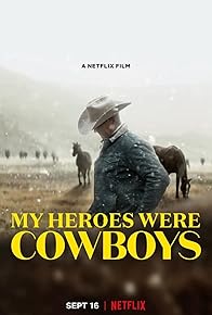 Primary photo for My Heroes Were Cowboys