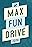 Max Fun Drive 2019