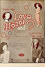 Love, Honor and --? (1919)