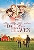 My Daddy's in Heaven (2017) Poster