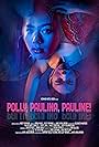 Polly, Paulina, Pauline! (2023)