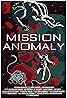 Mission Anomaly (2017) Poster