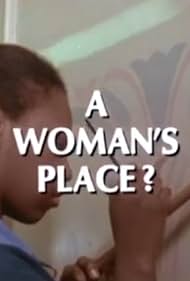 A Woman's Place? (1978)